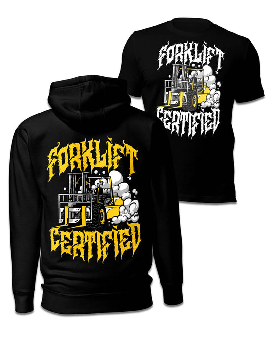 Forklift Certified T-Shirt/Hoodie