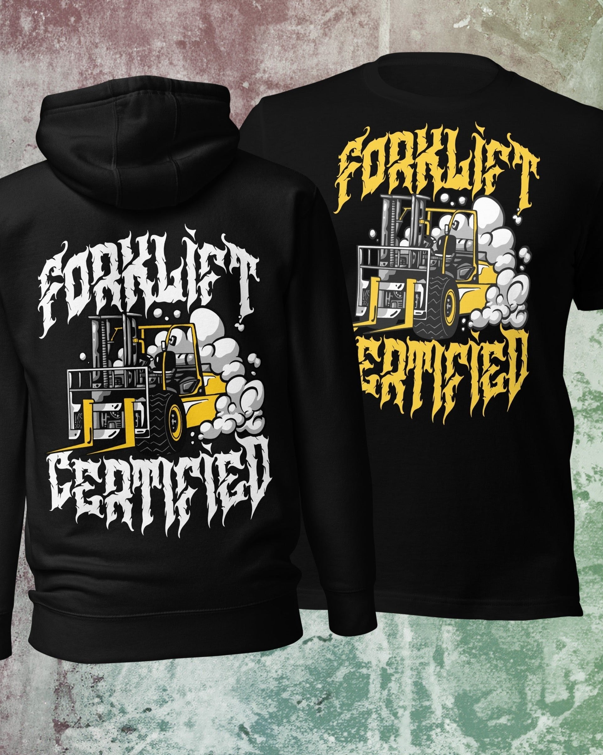 Forklift Certified T-Shirt/Hoodie