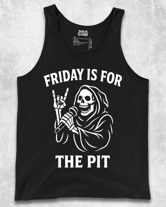 Friday is for the PIT Tank Top