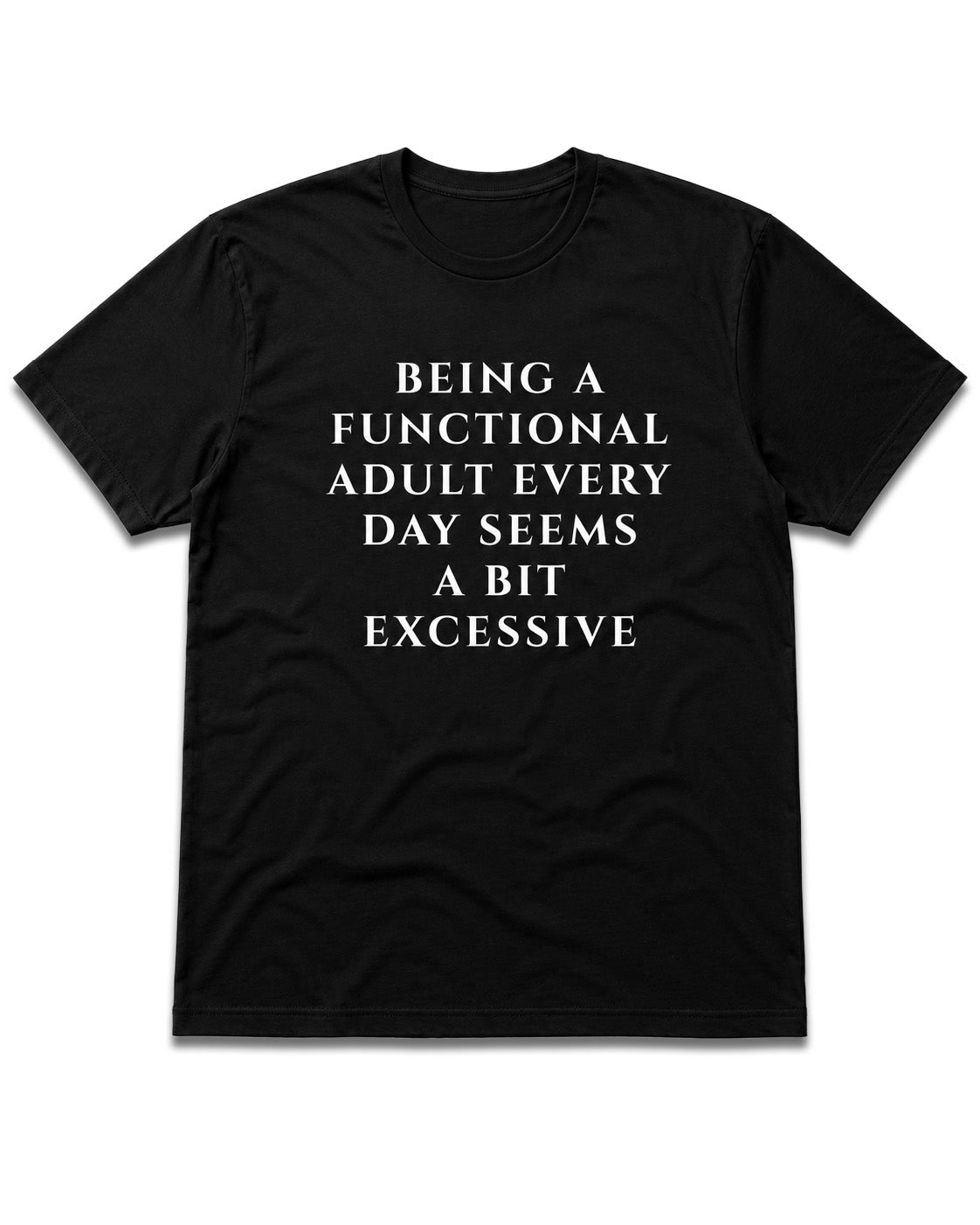 Functional Adult T-Shirt