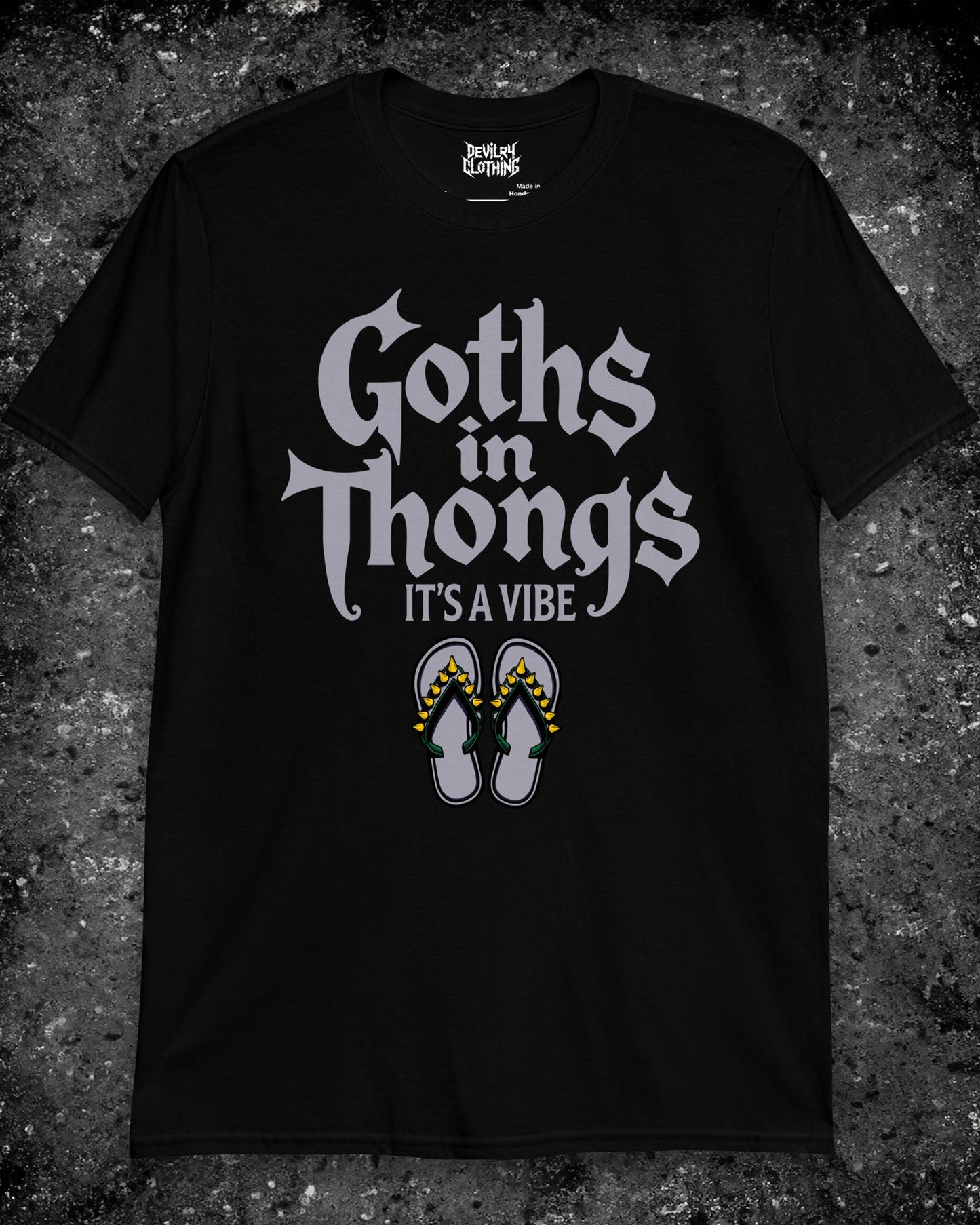 Goths In Thongs - It’s a Vibe T-Shirt