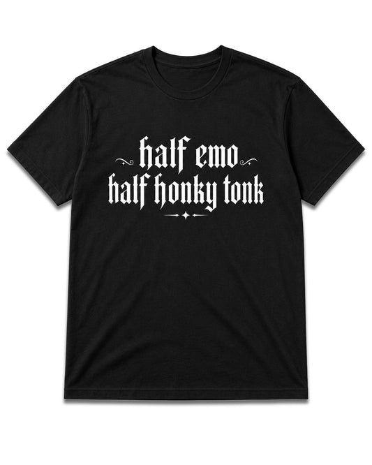 Half Emo Half Honky Tonk T-Shirt