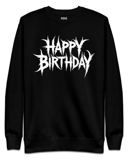 Happy Birthday Sweatshirt