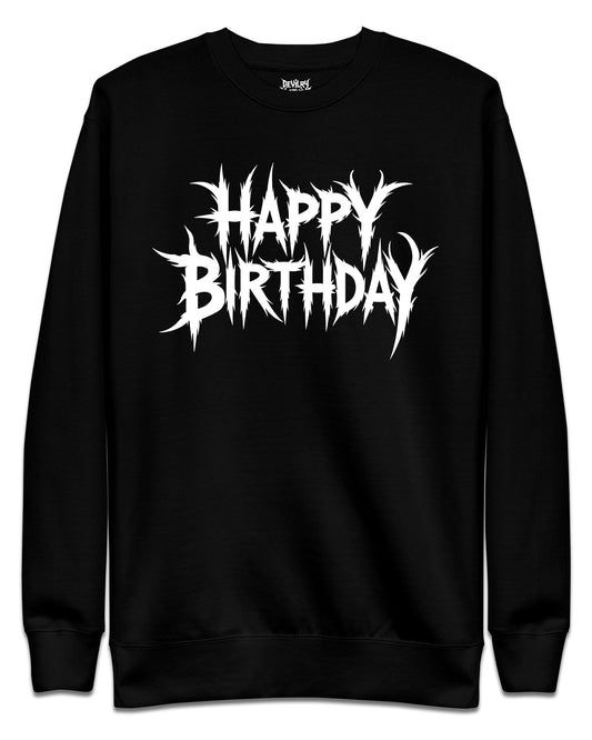 Happy Birthday Sweatshirt