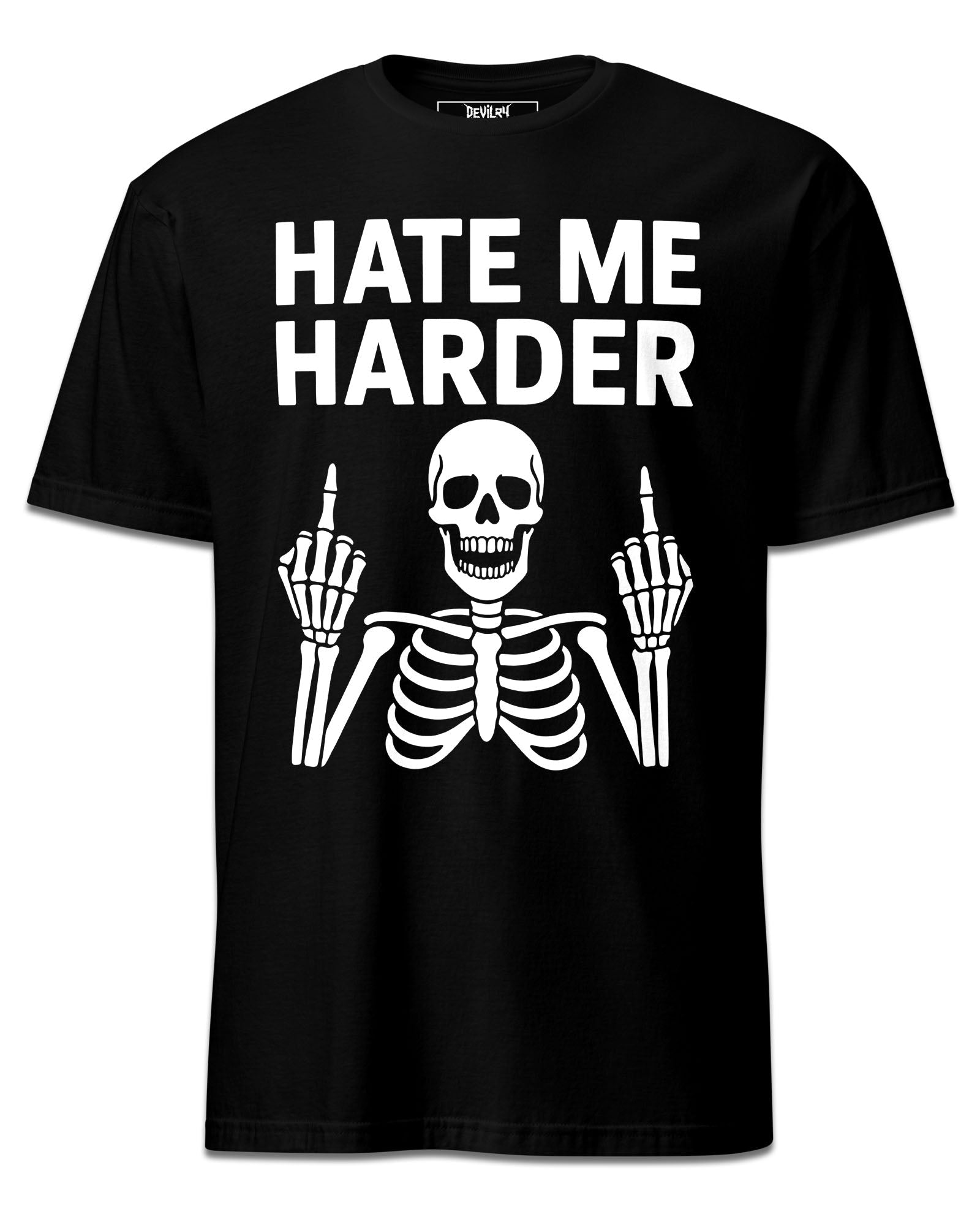 HATE ME HARDER T-Shirt
