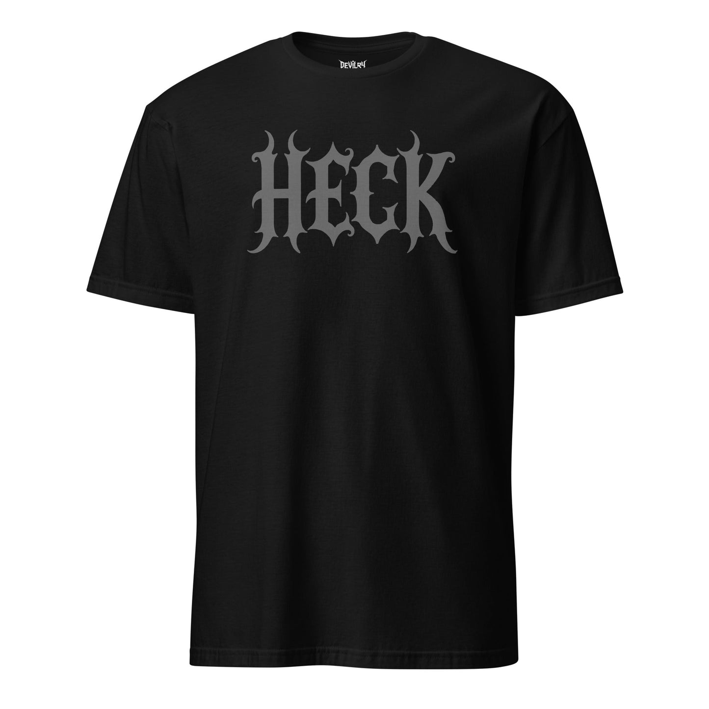 HECK T-Shirt