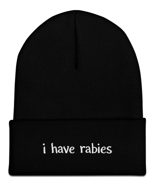 I Have Rabies Beanie