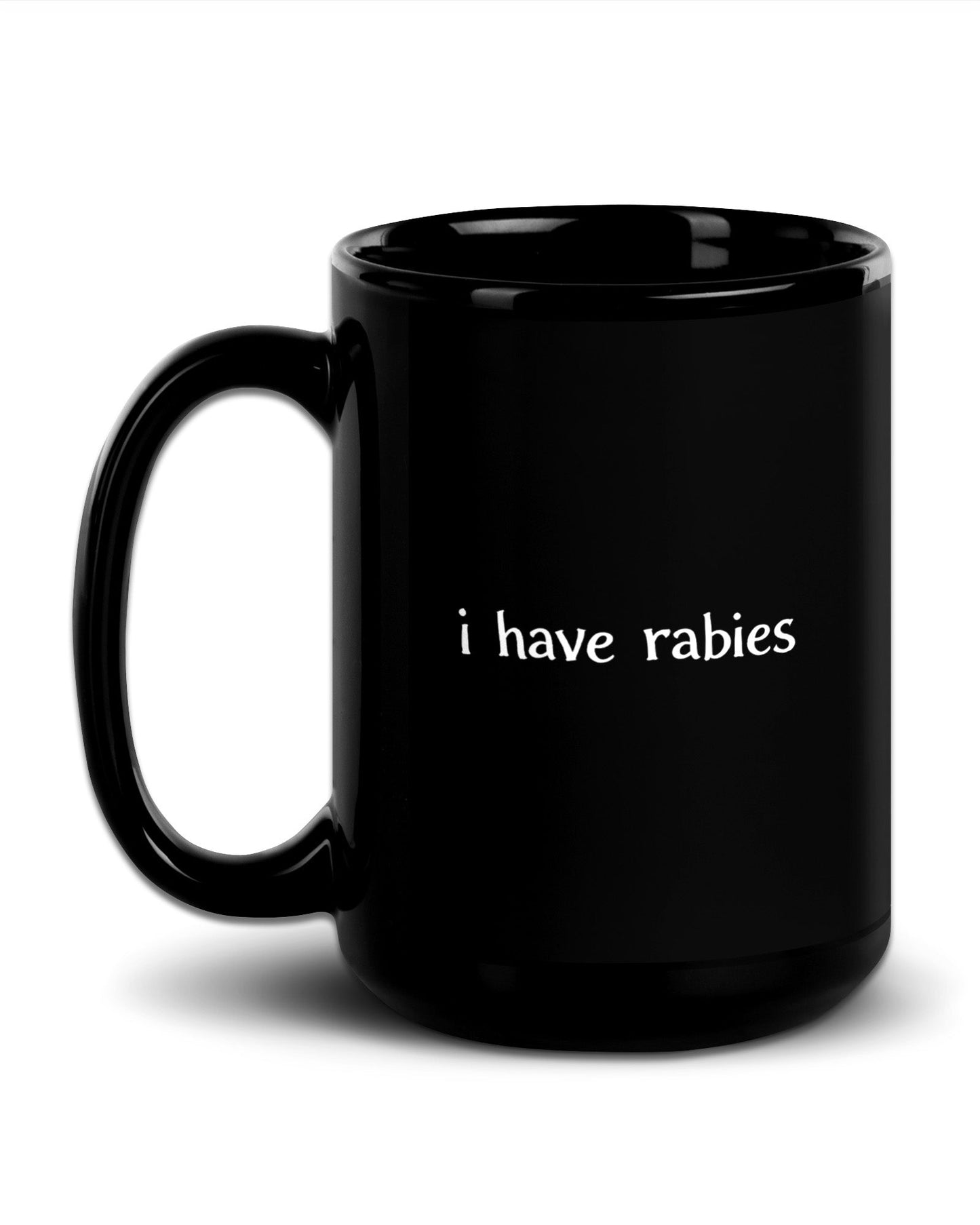 I Have Rabies Mug