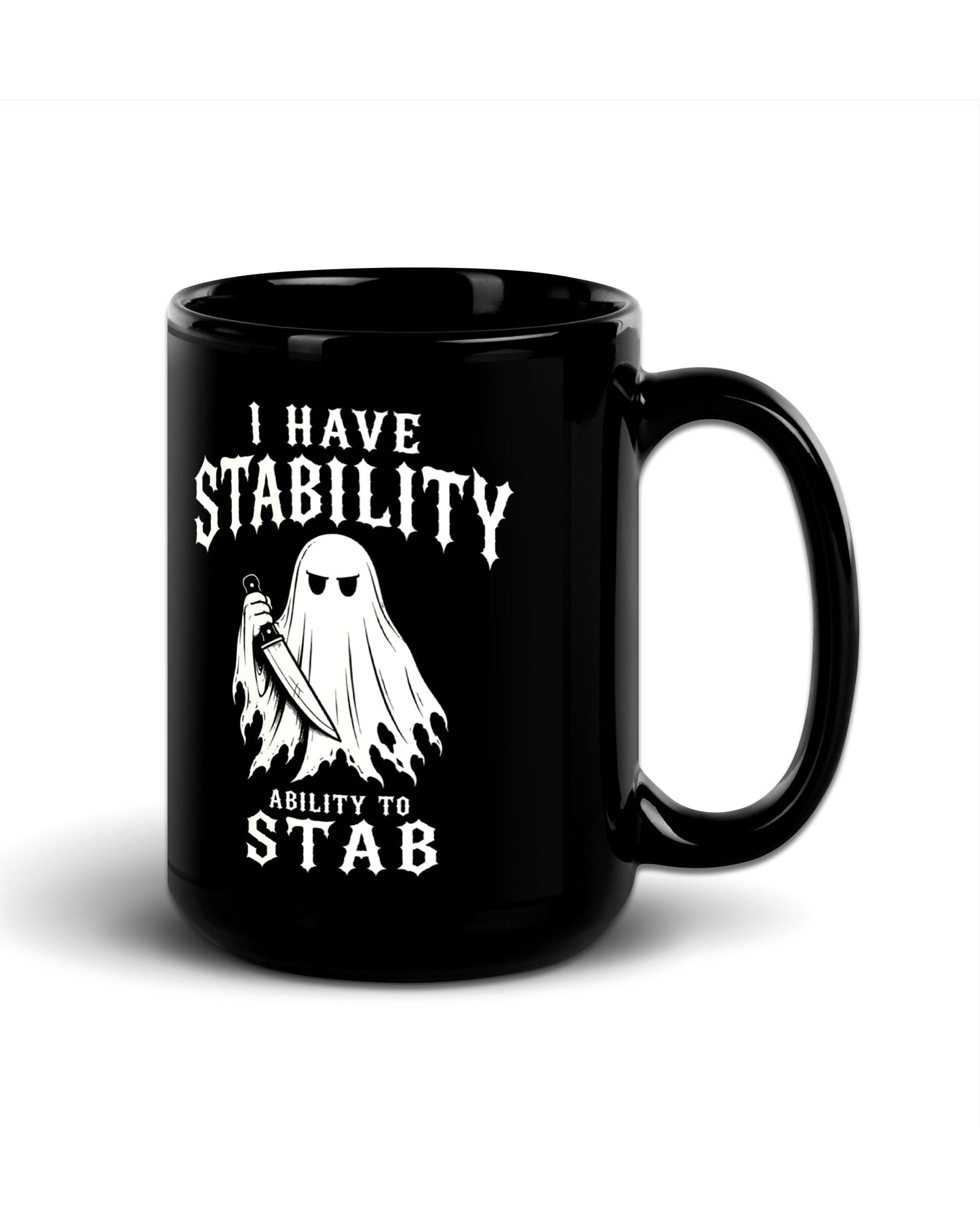 I Have Stability Black Mug
