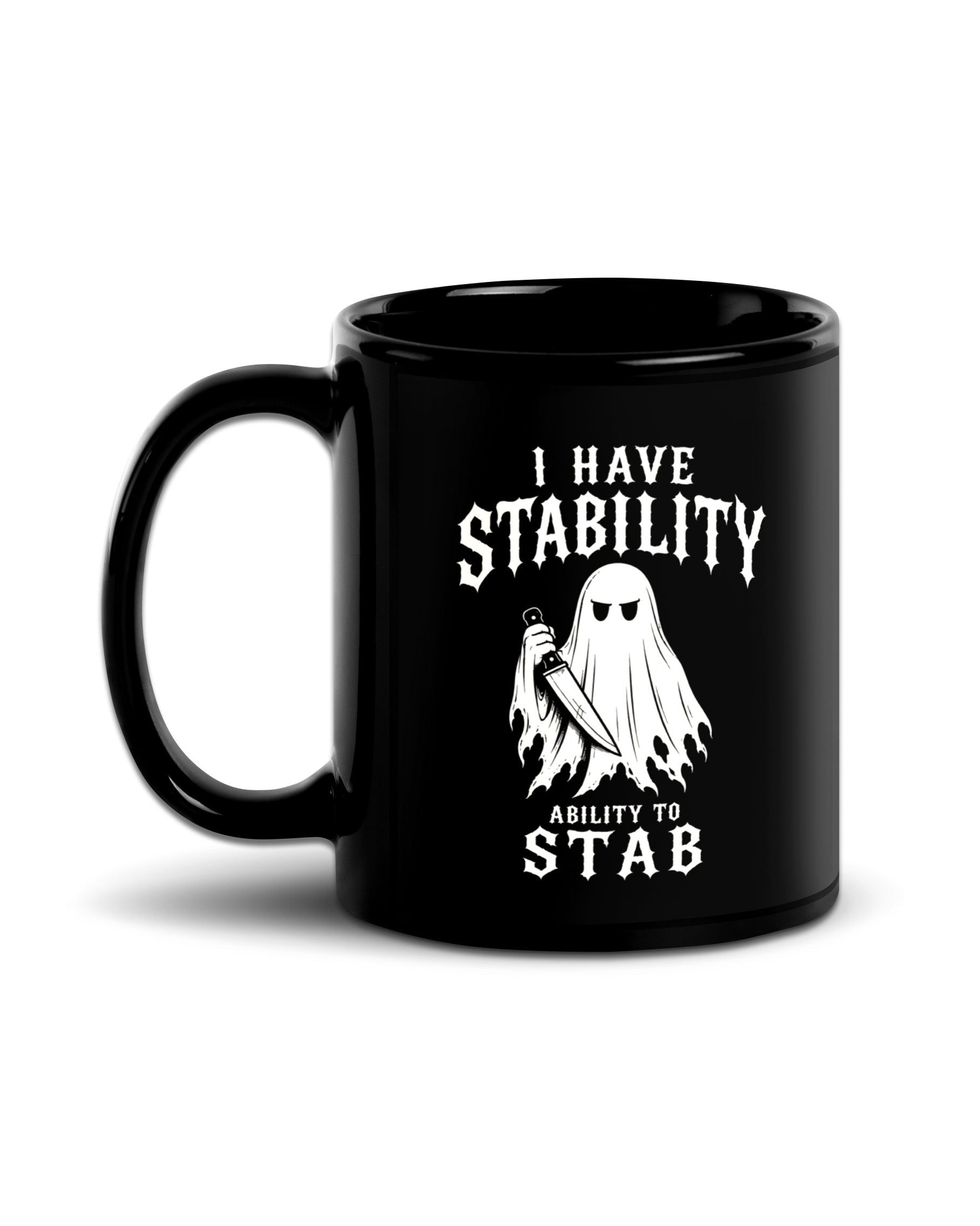 I Have Stability Black Mug