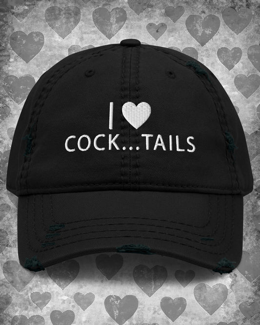 I Love Cocktails Distressed Dad Hat