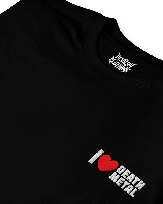 I Love Death Metal Embroidered T-Shirt