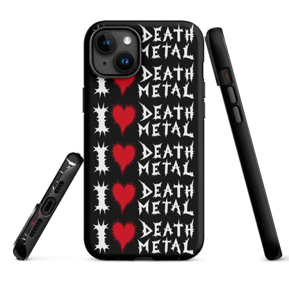 I Love Death Metal – Tough iPhone Case
