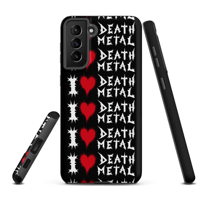 I Love Death Metal – Tough Samsung Case