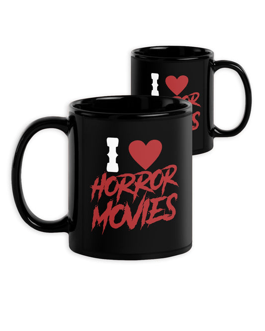I Love Horror Movies Mug