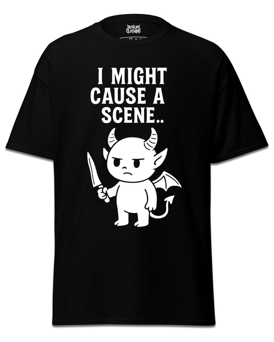 I Might cause A SCENE T-Shirt