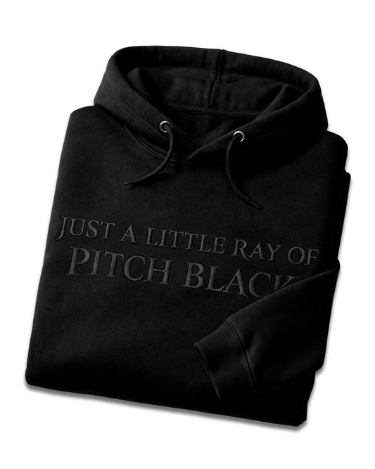 Just A Little Ray Of Pitch Black Hoodie