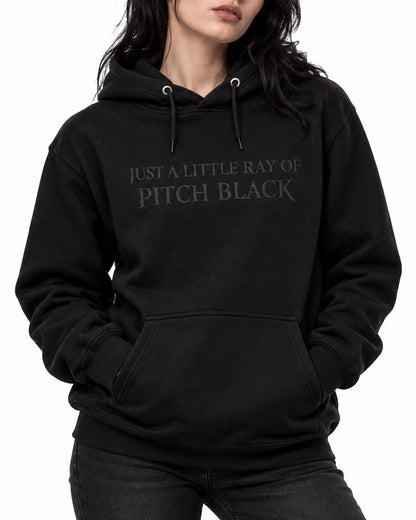 Just A Little Ray Of Pitch Black Hoodie
