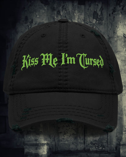 Kiss Me I'm Cursed Distressed Dad Hat