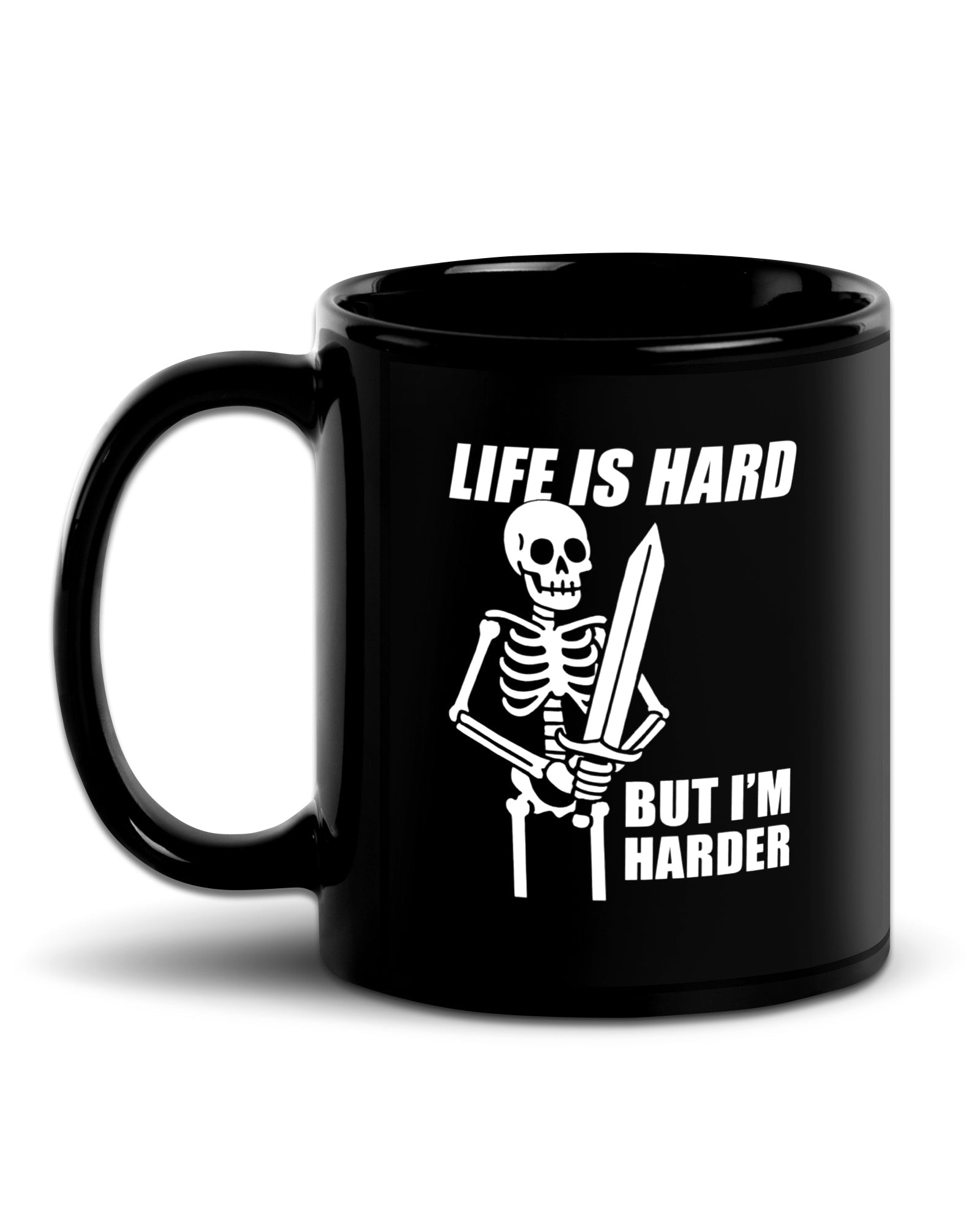 Life Is Hard Mug