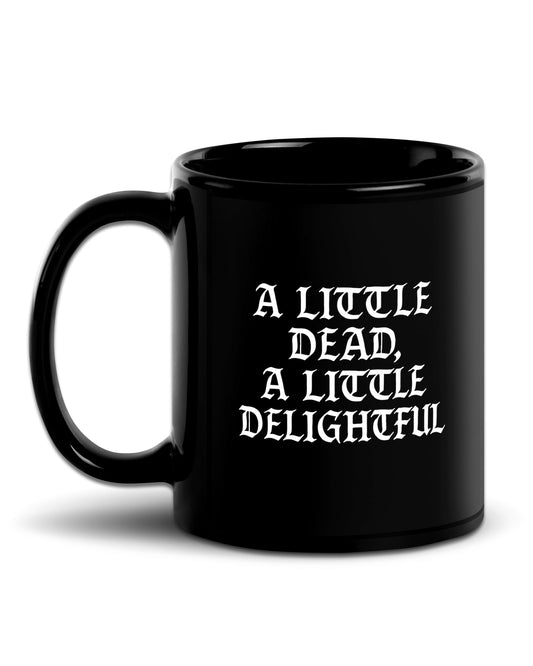 Little Dead Little Delightful Mug