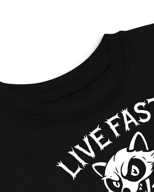 LIVE FAST EAT TRASH Toddler T-Shirt