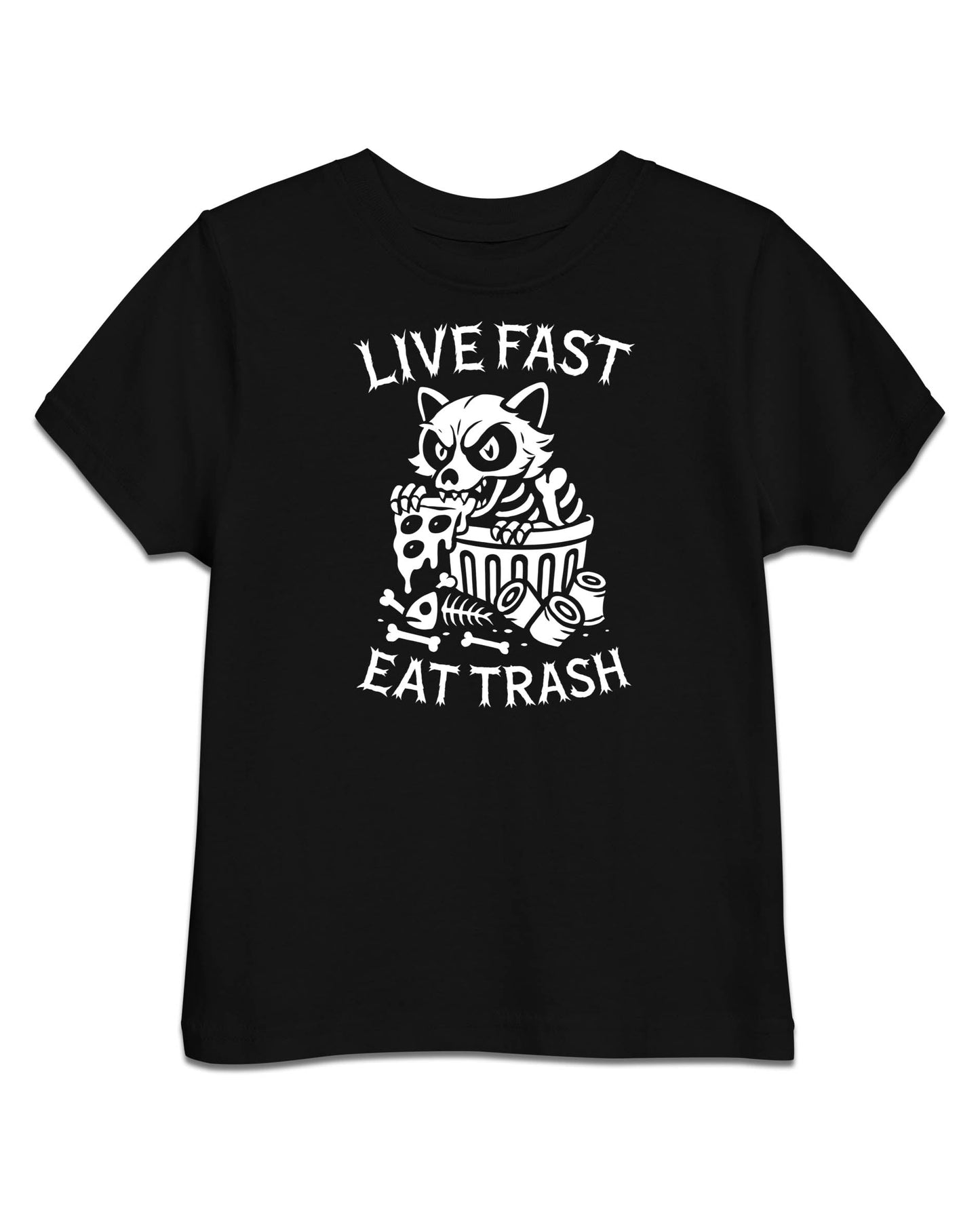 LIVE FAST EAT TRASH Toddler T-Shirt