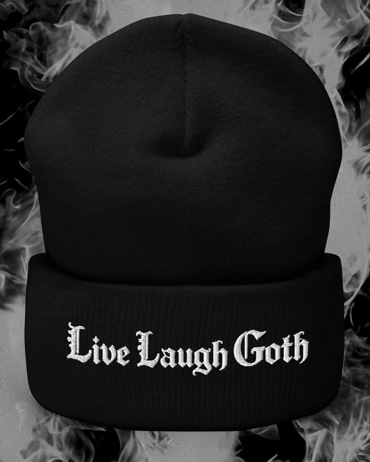 Live Laugh Goth Beanie