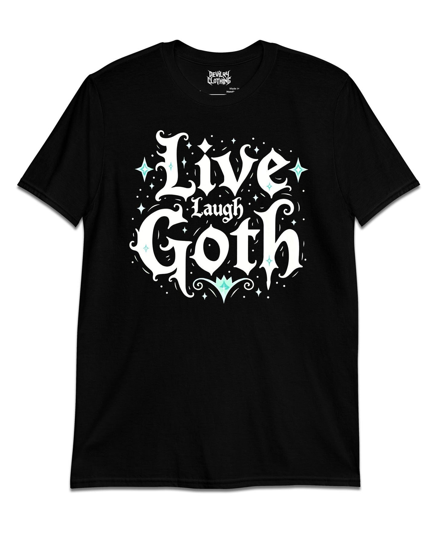 Live Laugh Goth T-Shirt
