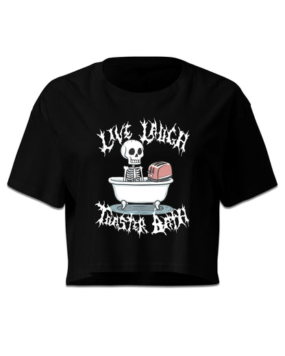 Live Laugh Toaster Bath Crop Top