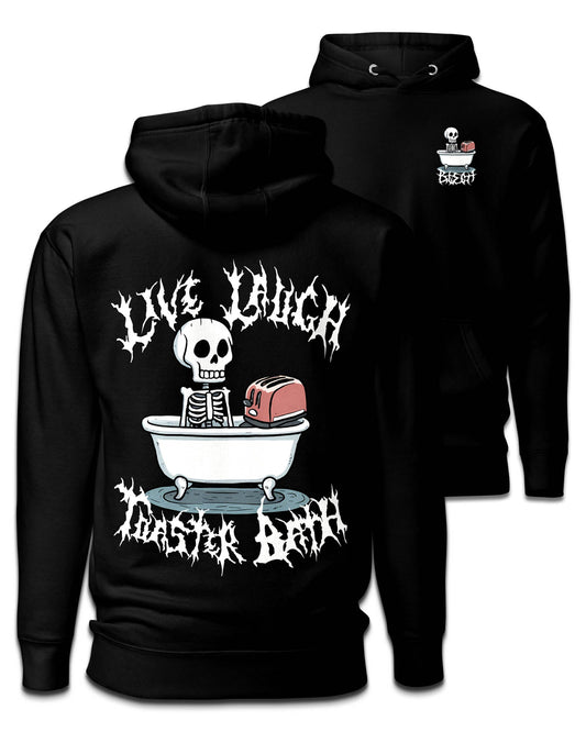 Live Laugh Toaster Bath Hoodie