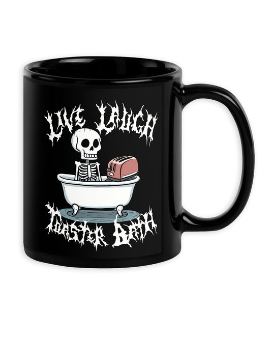 Live Laugh Toaster Bath Mug