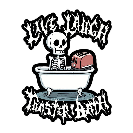 Live Laugh Toaster Bath Sticker