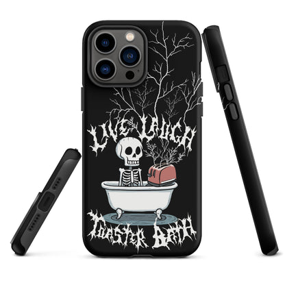 Live Laugh Toaster Bath – Tough iPhone Case