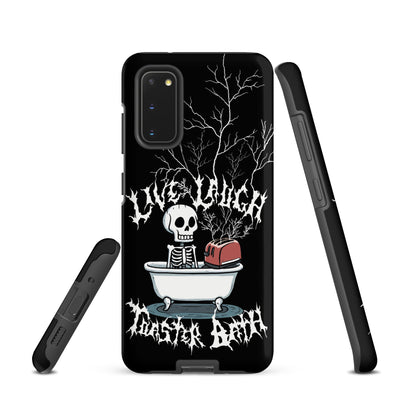Live Laugh Toaster Bath – Tough Samsung Case