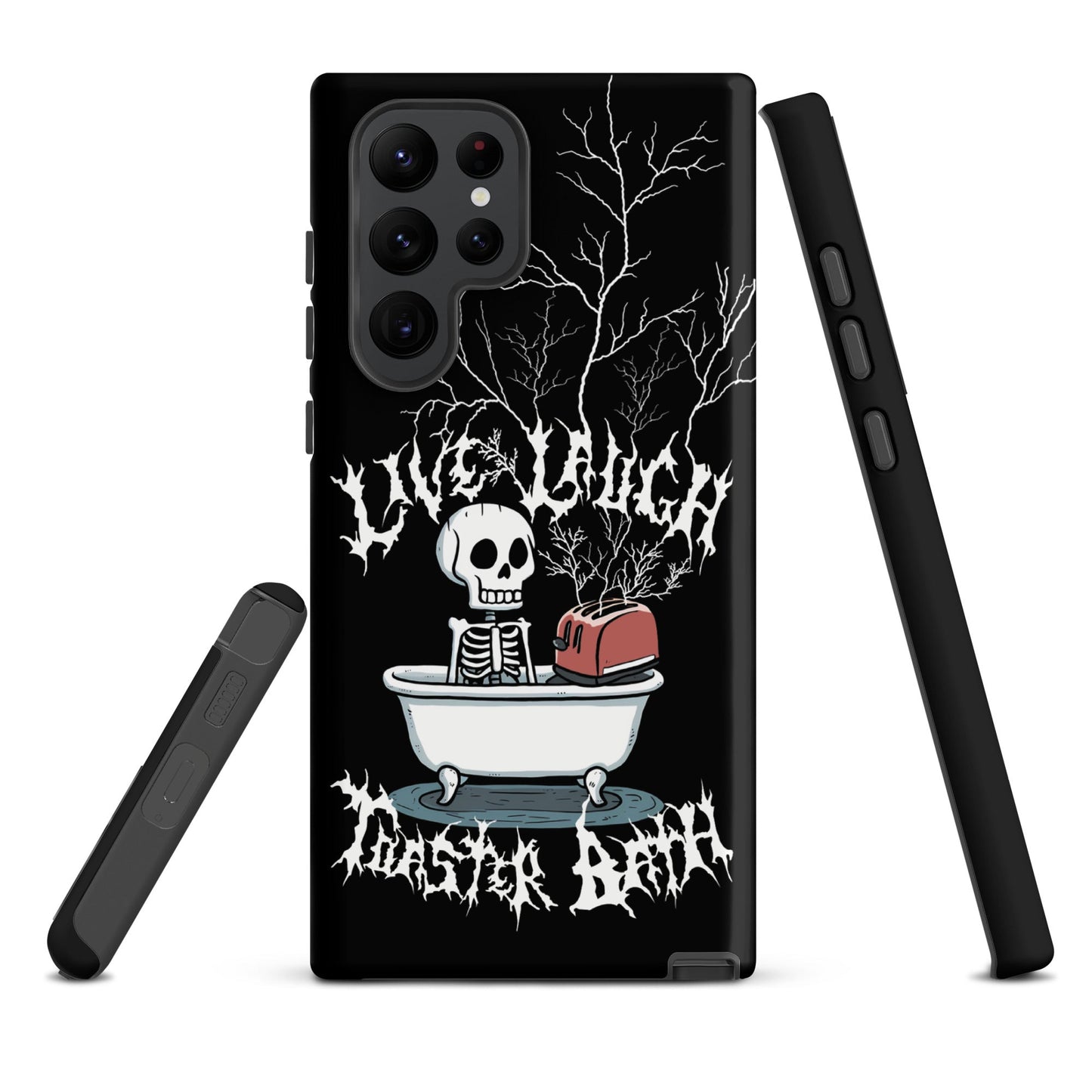 Live Laugh Toaster Bath – Tough Samsung Case