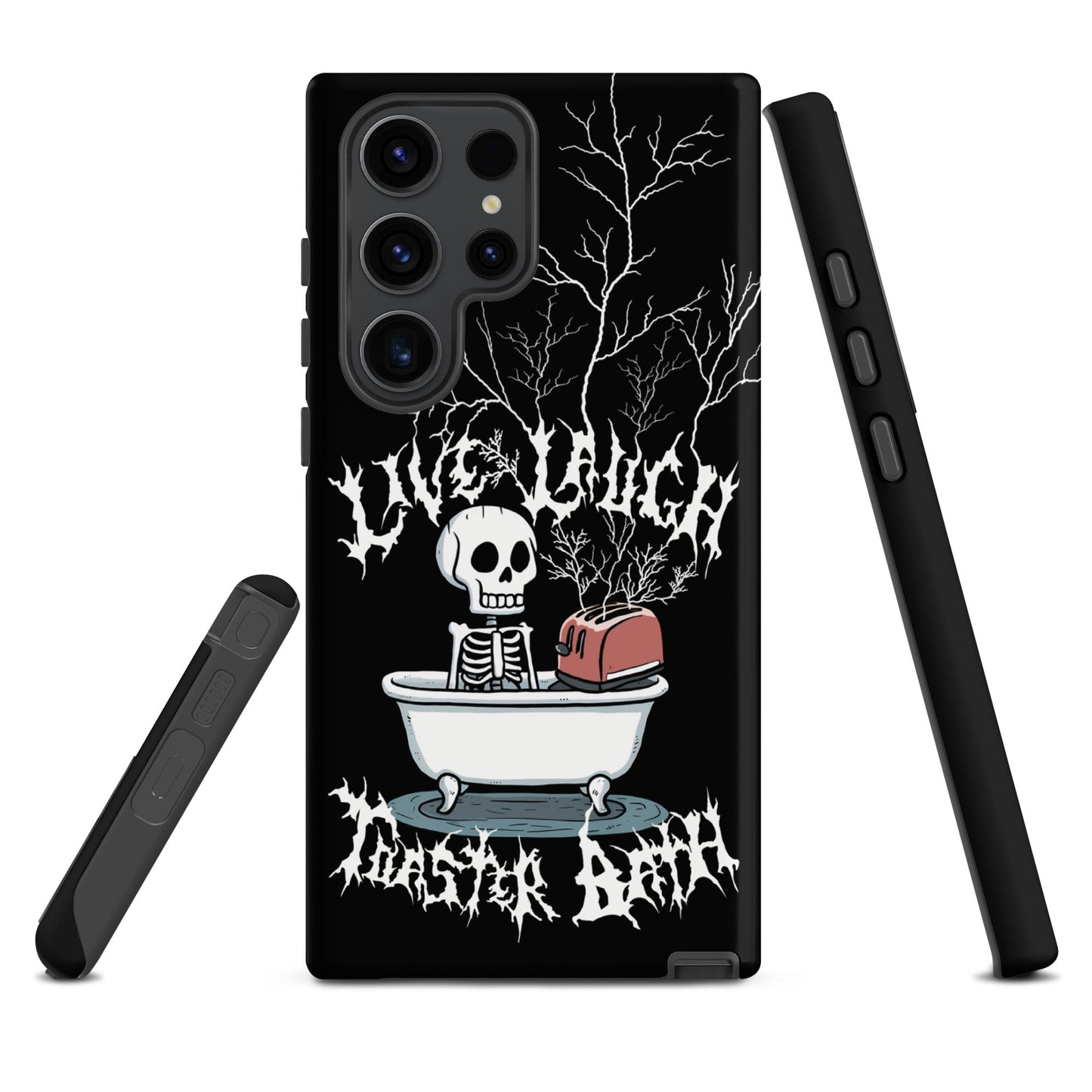 Live Laugh Toaster Bath – Tough Samsung Case