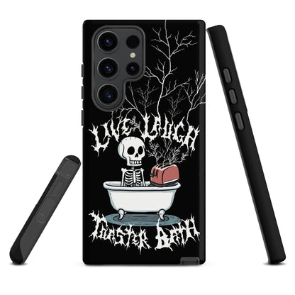 Live Laugh Toaster Bath – Tough Samsung Case
