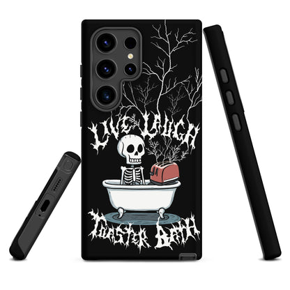 Live Laugh Toaster Bath – Tough Samsung Case