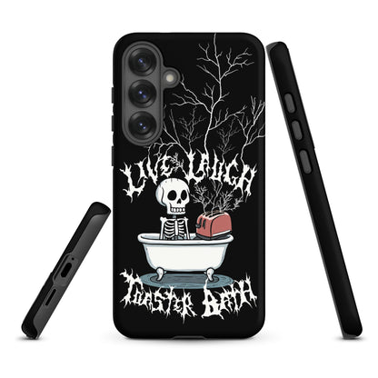 Live Laugh Toaster Bath – Tough Samsung Case