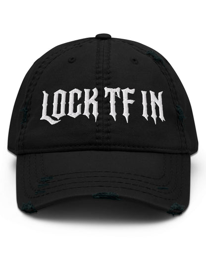 Lock TF In Distressed Dad Hat