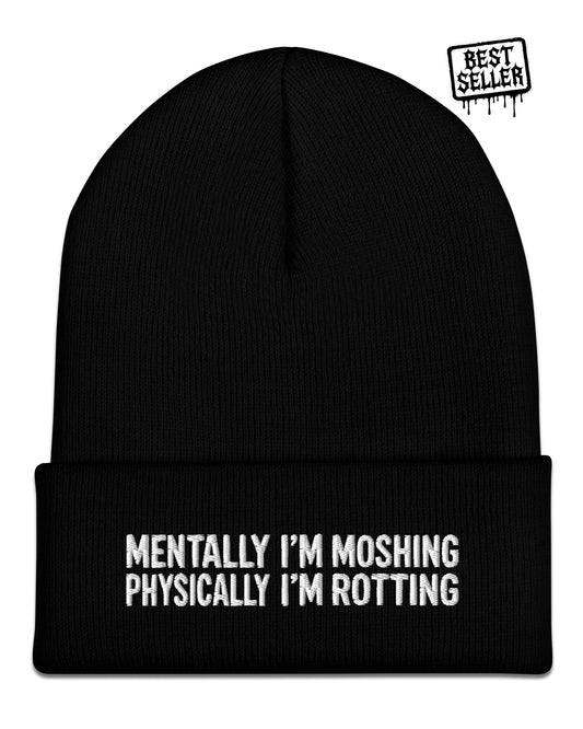 Mentally I'm Moshing Beanie