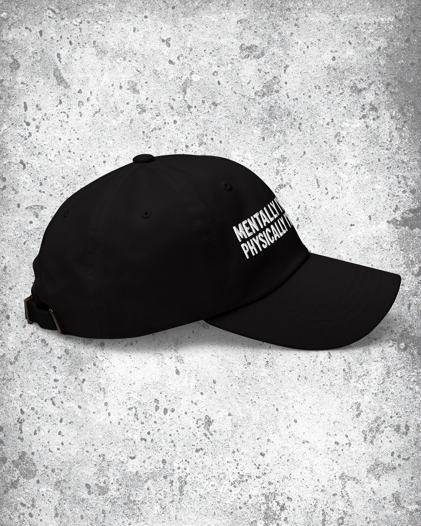 Mentally I'm Moshing Dad Hat
