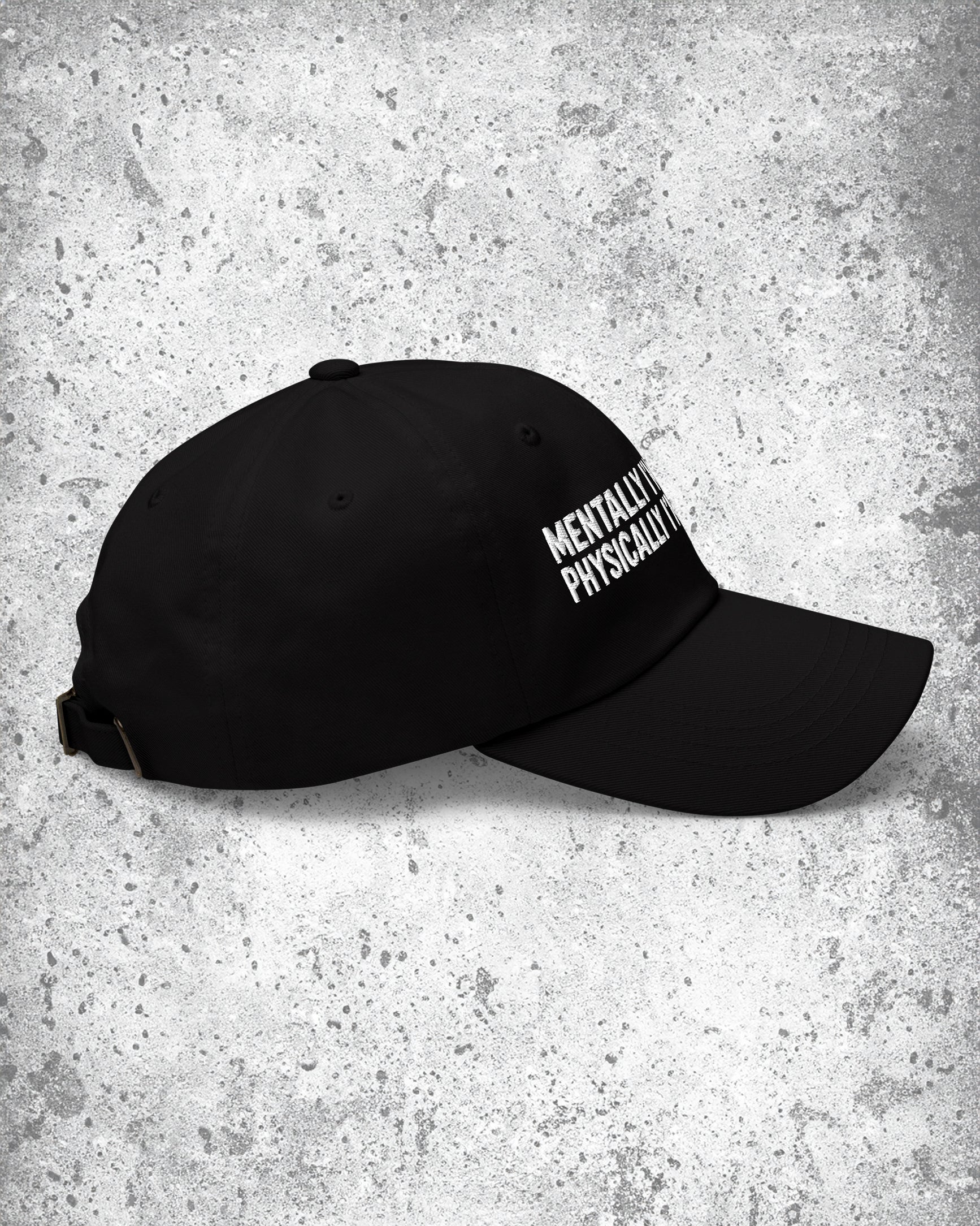 Mentally I'm Moshing Dad Hat