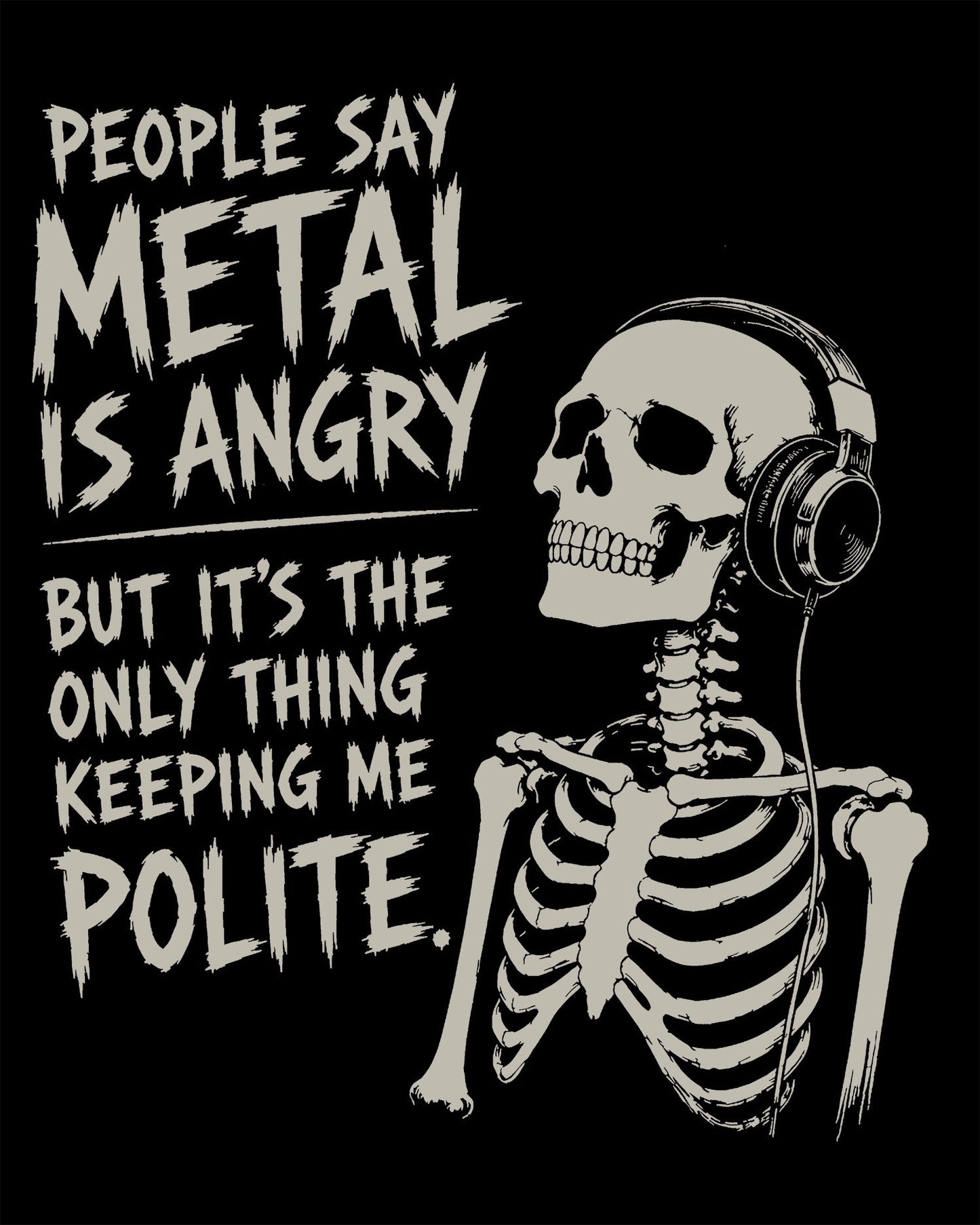 Metal Is Angry T-Shirt