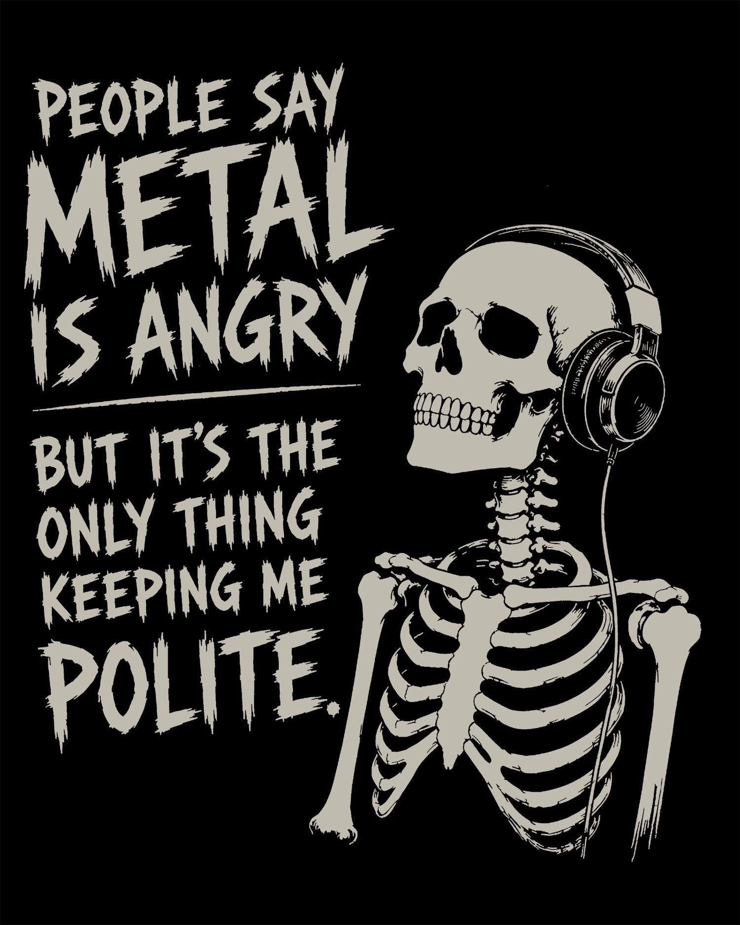 Metal Is Angry T-Shirt