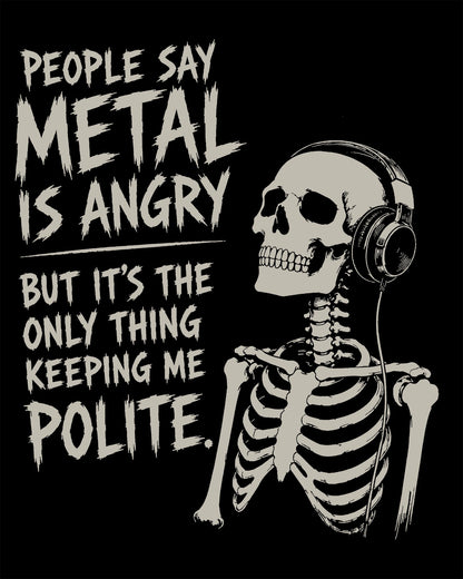 Metal Is Angry T-Shirt