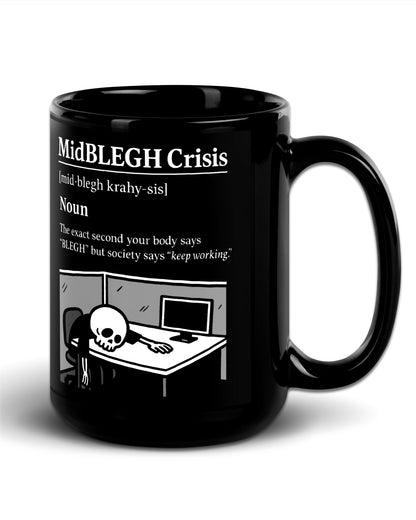 Mid BLEGH Crisis Mug