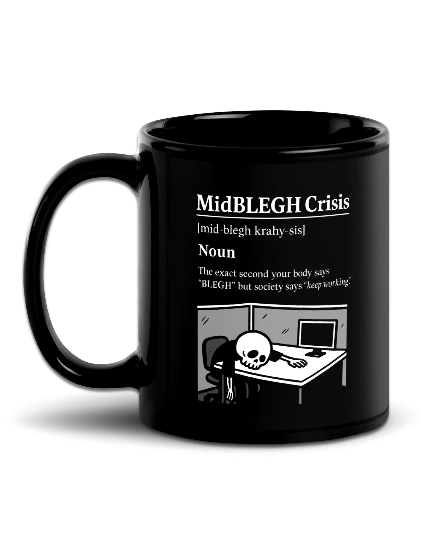 Mid BLEGH Crisis Mug