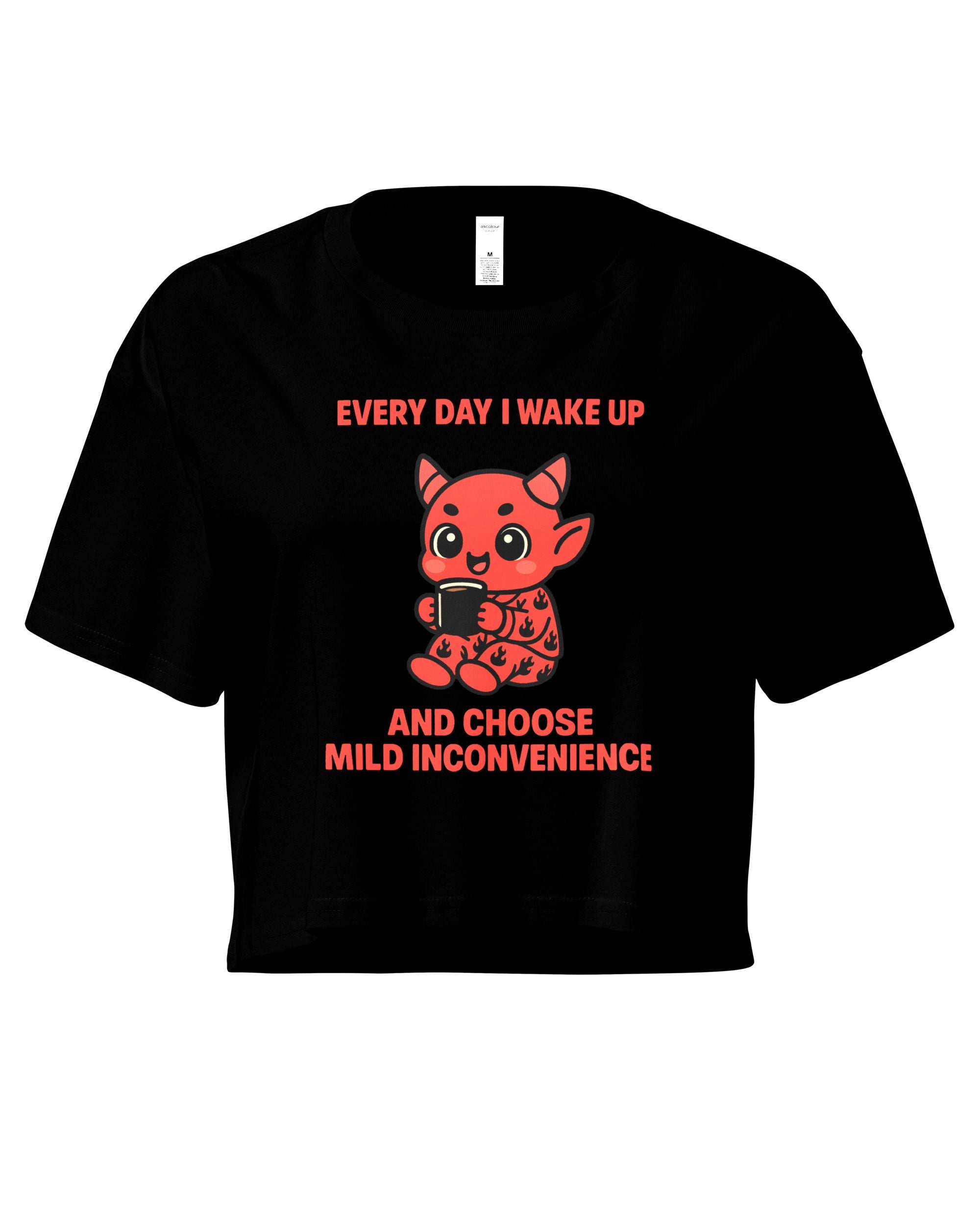 Every Day I Wake Up Crop Top | Devilry Clothing